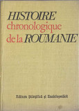 HISTOIRE CHRONOLOGIQUE DE LA ROUMANIE-HORIA C. MATEI SI COLAB.