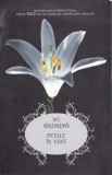 AS - V.C.ANDREWS - PETALE IN VANT