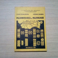 PALEOBOTANICA si PALINOLOGIE - O. Dragastan, R. Damian (autograf) - 1981,136p.