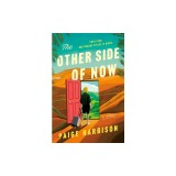 The Other Side of Now