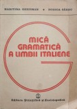 MICA GRAMATICA A LIMBII ITALIENE-HARITINA GHERMAN, RODICA SARBU-222357