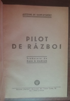 myh 50f - Antoine de Saint-Exupery - Pilot de razboi - editie interbelica foto