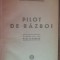 myh 50f - Antoine de Saint-Exupery - Pilot de razboi - editie interbelica