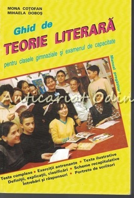 Ghid De Teorie Literara - Mona Cotofan, Mihaela Dobos foto