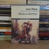 IOAN FLORA - BATRANUL WERTHER ( POEZIE ) , 2007 *