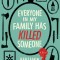 Everyone in My Family Has Killed Someone