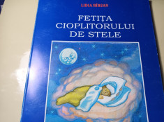 FETITA CIOPLITORULUI DE STELE - LIDIA BARSAN (BIRSAN) KOGAION 123 PAG foto