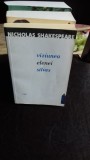 VIZIUNEA ELENEI SILVES - NICHOLAS SHAKESPEARE