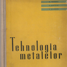 T. NEGRESCU, M. TANASESCU - TEHNOLOGIA METALELOR