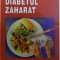 DIABETUL ZAHARAT de IOAN BOSTACA, 2001