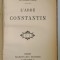 L &#039;ABBE CONSTANTIN par LUDOVIC HALEVY , 1897