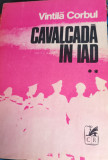 CAVALCADA IN IAD VINTILA CORBUL 2 VOLUME