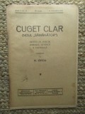 Revista - Cuget Clar - Noul Semanator - condusa de N. Iorga - ANUL I NR. 14 14 OCTOMBRIE 1936