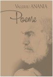 Poeme Valeriu Anania Hardcover Editura Polirom Serie de Autor Poezii