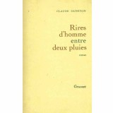 Claude Duneton - Rires d&#039;homme entre deux pluies - roman - 131610