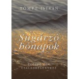 Sug&aacute;rz&oacute; h&oacute;napok - Elősz&oacute; egy csal&aacute;dt&ouml;rt&eacute;nethez - Elősz&oacute; egy csal&aacute;dt&ouml;rt&eacute;nethez - T&ouml;mpe Istv&aacute;n