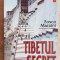 Tibetul secret - Fosco Maraini