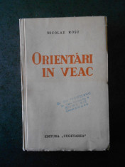 NICOLAE ROSU - ORIENTARI IN VEAC (1938) foto