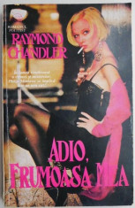 Adio, frumoasa mea ? Raymond Chandler foto