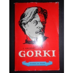 I. Gruzdev - Maxim Gorki (1962, Colectia Oameni de seama)