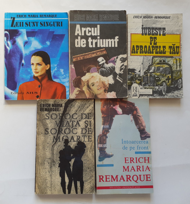 Erich Maria Remarque - Lot 5 carti + Pe Frontul de Vest Nimic Nou (3 poze)