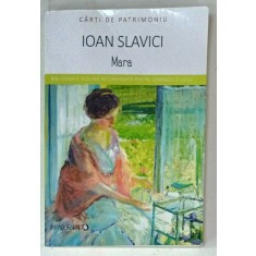 MARA , roman de IOAN SLAVICI , 2018
