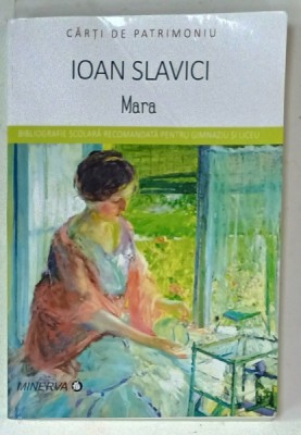 MARA , roman de IOAN SLAVICI , 2018 foto