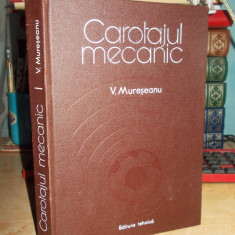 V. MURESEANU - CAROTAJUL MECANIC , 1980 @