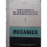 MECANICA SI REZISTENTA MATERIALELOR VOL.1 MECANICA-M. SARIAN-293761