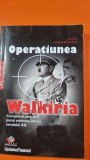 OPERATIUNEA WALKIRIA - JESUS HERNANDEZ