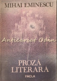 Proza Literara - Mihai Eminescu