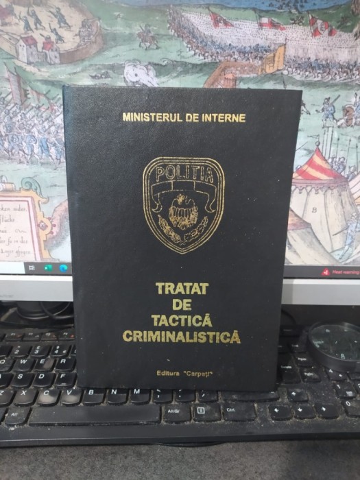 Tratat de tactică criminalistică, ediția a II-a revăzută și completată, Ministerul de Interne, Editura Carpați, 1992, 069