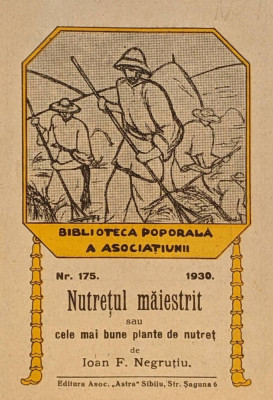 1930 agricultura NUTRETUL MAIESTRIT Cele mai bune plante FURAJ Lucerna Mohor foto