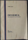 Cumpara ieftin OVIDIU HULEA - INVIEREA: POEM DRAMATIC IN 3 ACTE, IN VERSURI (1929, TIPARUL SCOALEI DE ARTE SI MESERII &quot;PRINCIPELE CAROL&quot;, CLUJ)