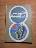 Manual de ecologie - pentru clasa a 7-a - anul 1973