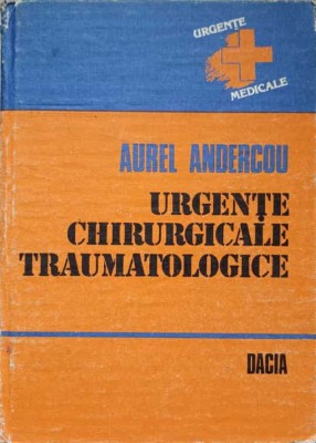 URGENTE CHIRURGICALE TRAUMATOLOGICE-AUREL ANDERCOU-217301 foto