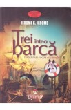 Trei intr-o barca - Jerome K. Jerome