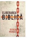 Eliberarea biblica - Derek Prince