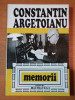 CONSTANTIN ARGETOIANU, MEMORII VOL.V, PARTEA A V A, BUC. 1995