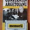 CONSTANTIN ARGETOIANU, MEMORII VOL.V, PARTEA A V A, BUC. 1995 * PREZINTA DEFECT LA BLOCUL DE FILE