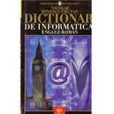 Nicolae Ionescu Crutan - Dictionar de informatica englez-roman - 134987