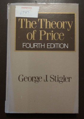 George J. Stigler - The Theory of Price (fourth edition, 1987) foto