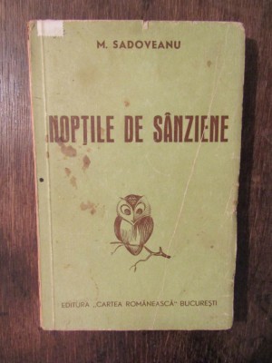 Nopțile de s&amp;acirc;nziene - Mihail Sadoveanu foto