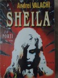 Sheila 10 Porti Spre... Dincolo - Andrei Valachi, SF, 1999, Romana, Paperback