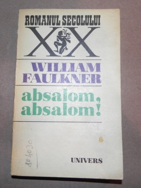 ABSALOM,ABSALOM!- WILLIAM FAULKNER