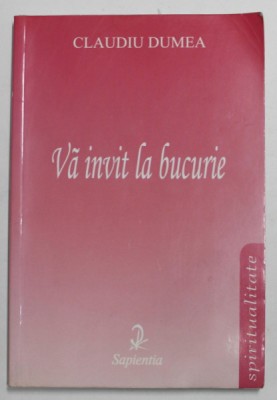 VA INVIT LA BUCURIE de CLAUDIU DUMEA , 2001 foto