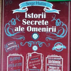 Istorii secrete ale omenirii - Serge Hutin