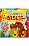 Prima mea Biblie