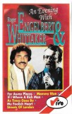 Engelbert Humperdinck &amp; Roger Whittaker - An Evening With Engelbert &amp; Roger Whittaker, Caseta audio