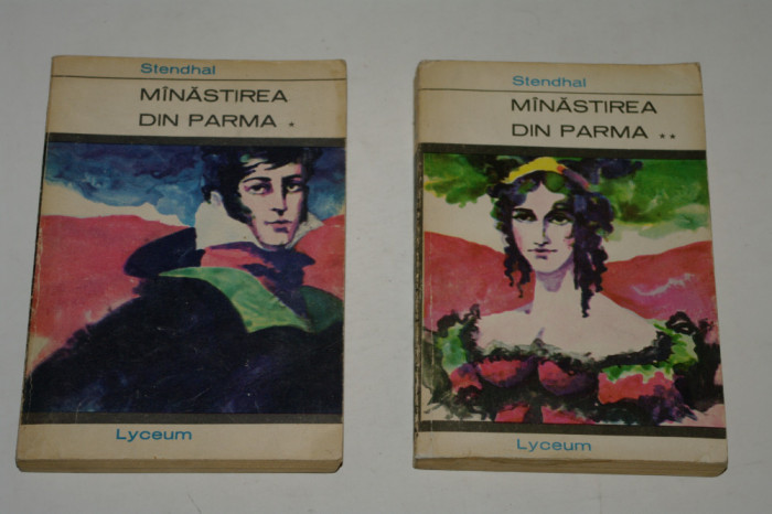 Manastirea din Parma - Stendhal - 2 vol.